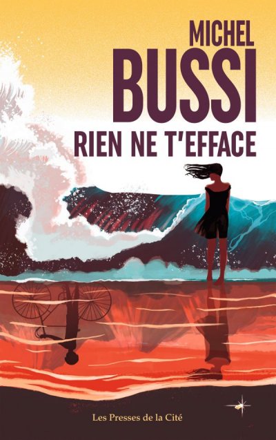 Rien ne t'efface de Michel Bussi