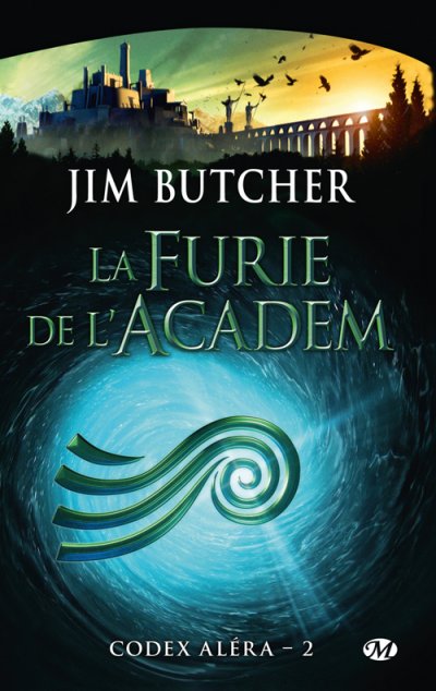 La Furie de l'Academ de Jim Butcher