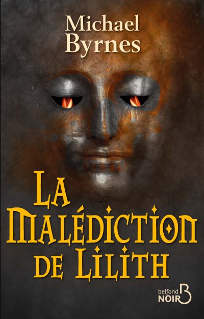 La Malédiction de Lilith de Michael Byrnes