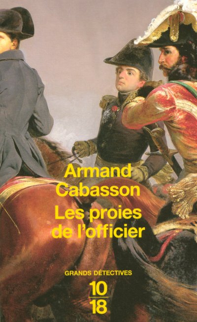 Les proies de l'officier de Armand Cabasson