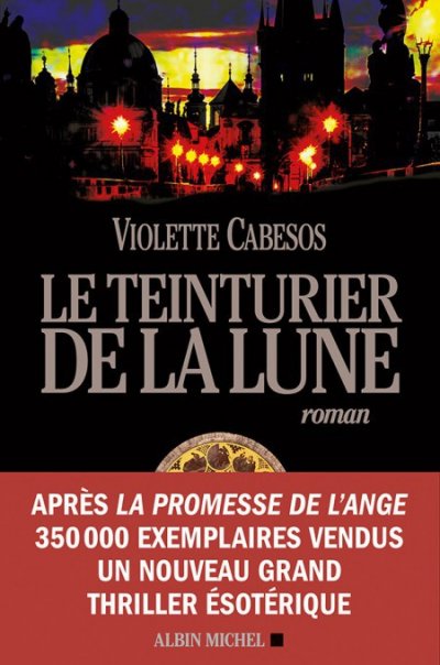 Le teinturier de la lune de Violette Cabesos