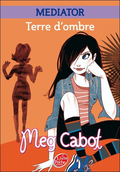 Terre d'ombre de Meg Cabot