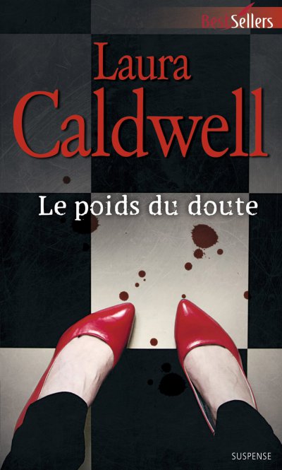 Le poids du doute de Laura Caldwell