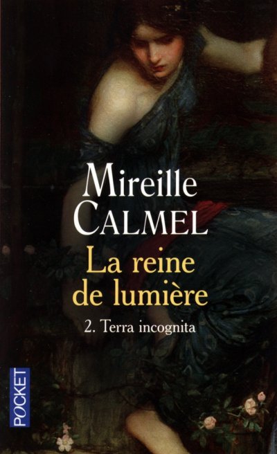 Terra incognita de Mireille Calmel