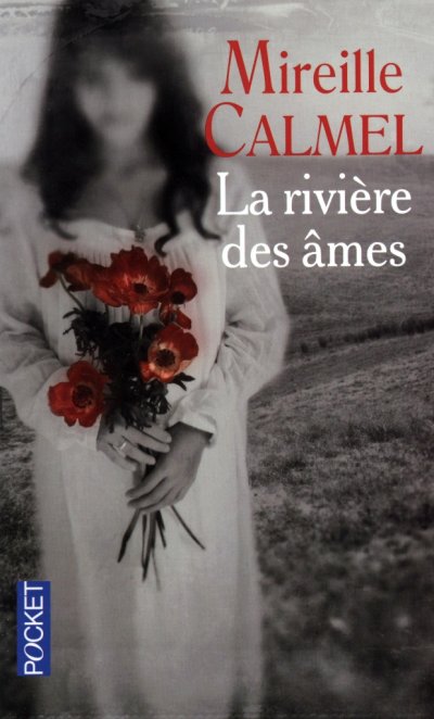 La rivière des âmes de Mireille Calmel