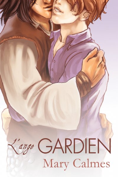 L'ange gardien de Mary Calmes