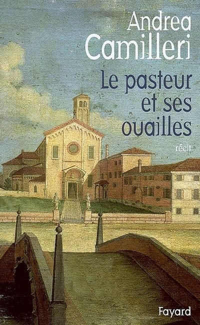 Le pasteur et ses ouailles de Andrea Camilleri