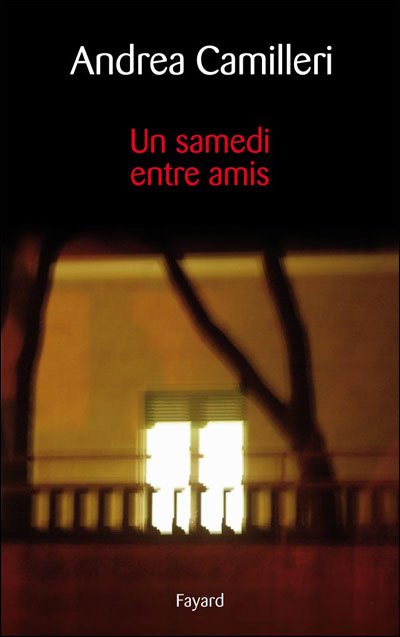 Un samedi entre amis de Andrea Camilleri