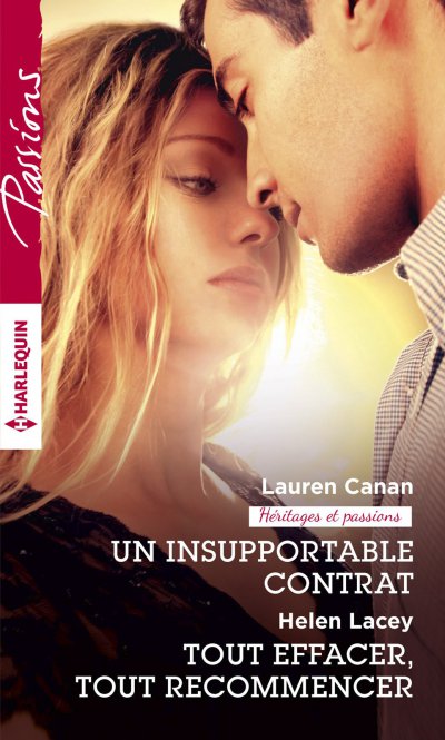 Un insupportable contrat - Tout effacer, tout recommencer de Lauren Canan