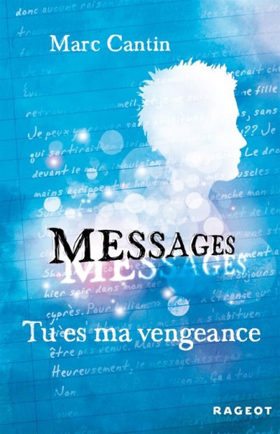 Tu es ma vengeance de Marc Cantin