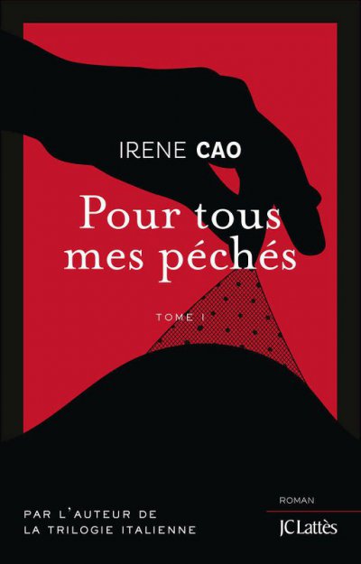 Pour tous mes péchés de Irene Cao