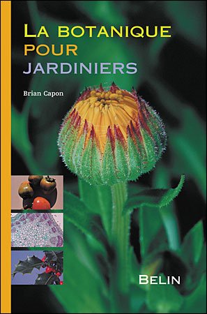 La botanique pour jardiniers de Brian Capon