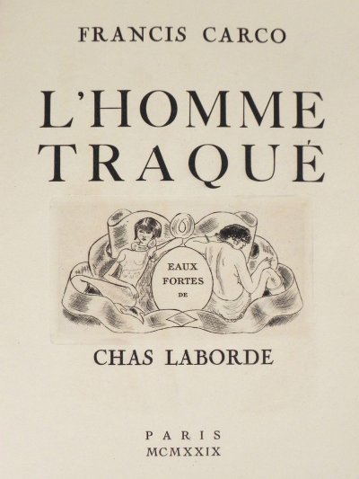 L' homme traqué de Francis Carco