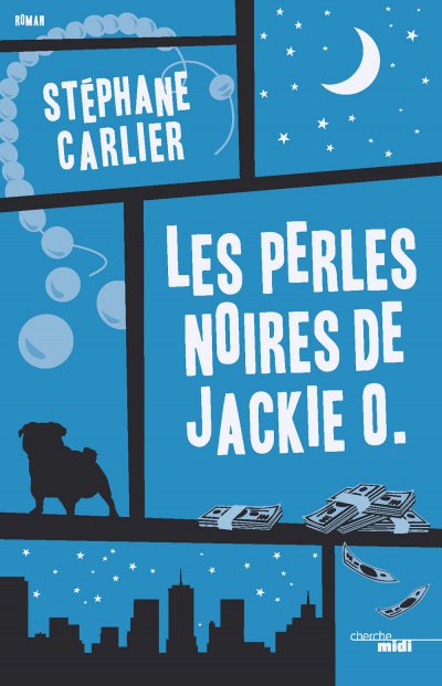 Les perles noires de Jackie O. de Stéphane Carlier