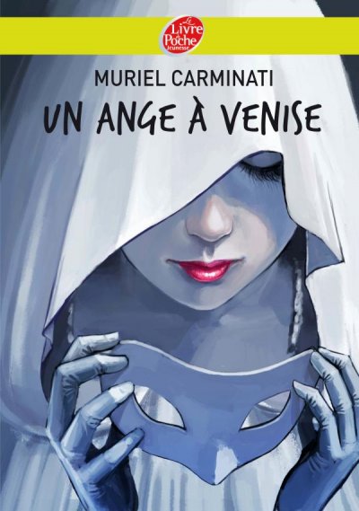 Un ange à venise de Muriel Carminati