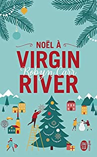 Noel à Virgin River de Robyn Carr