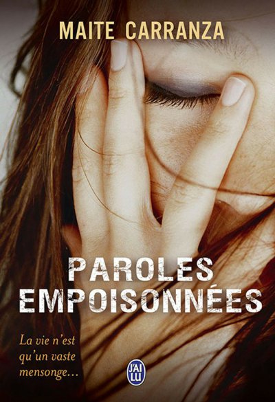 Paroles empoisonnées de Maite Carranza