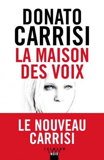 La maison des voix de Donato Carrisi