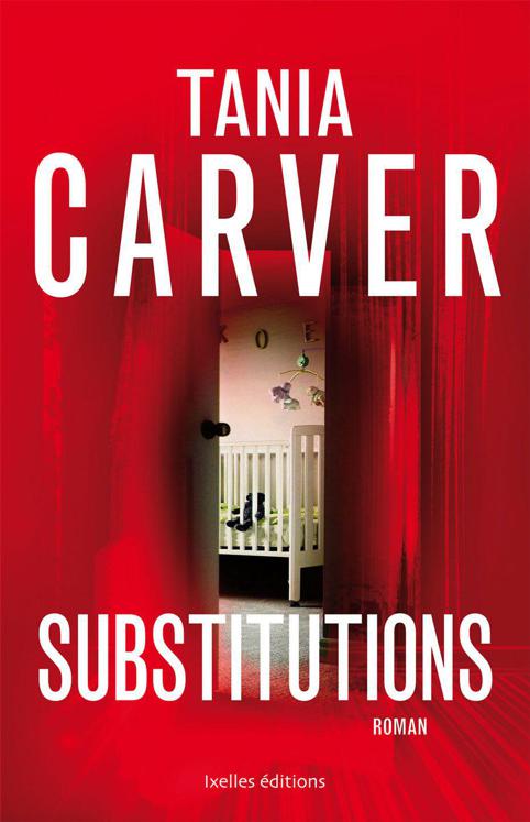 Substitutions de Tania Carver