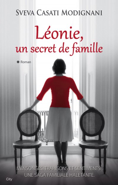 Léonie, un secret de famille de Sveva Casati Modignani