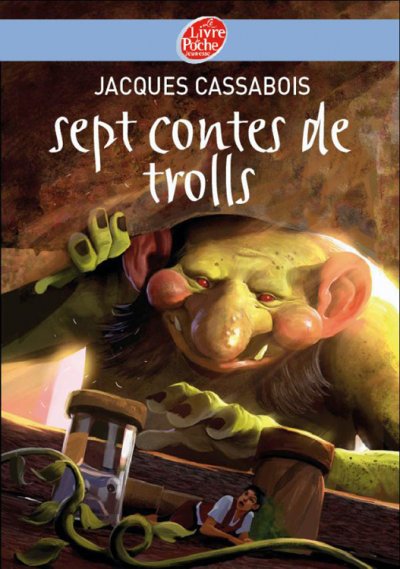 Sept contes de trolls de Jacques Cassabois