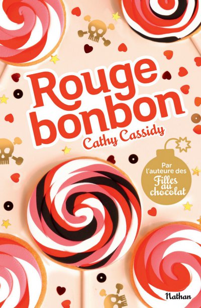 Rouge bonbon de Cathy Cassidy