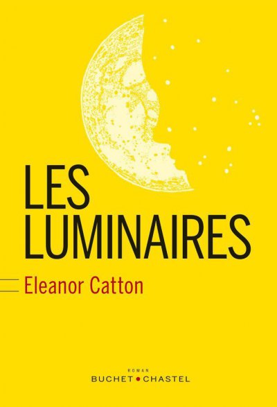 Les Luminaires de Eleanor Catton
