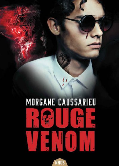 Rouge Vénom de Morgane Caussarieu