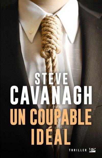 Un Coupable idéal de Steve Cavanagh