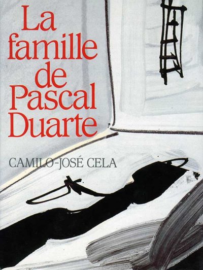 La famille de Pascal Duarte de Camilo-José Cela