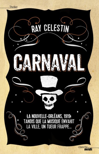 Carnaval de Ray Celestin