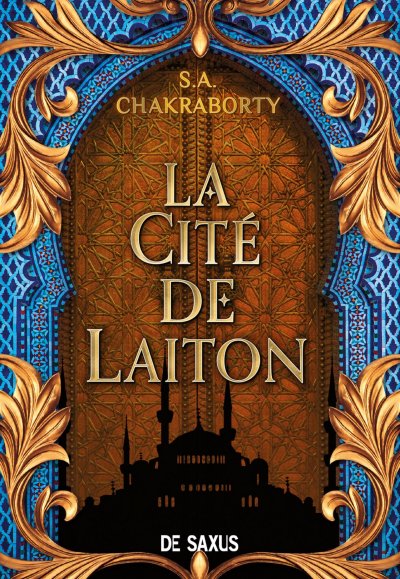 La Cité de Laiton de S.A. Chakraborty