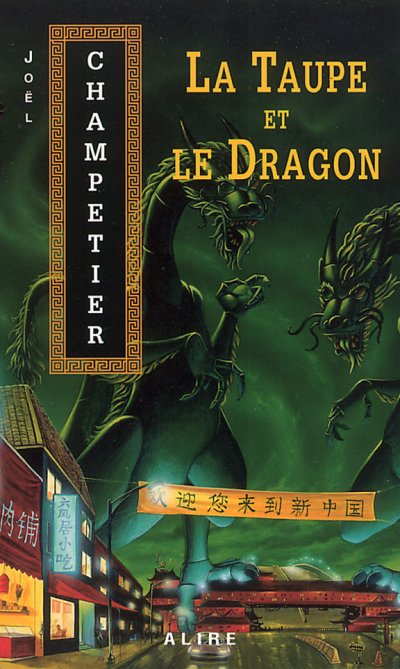 La Taupe et le Dragon de Joël Champetier