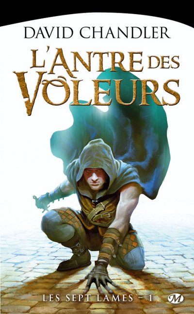 L'Antre des Voleurs de David Chandler