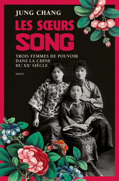 Les soeurs Song de Jung Chang
