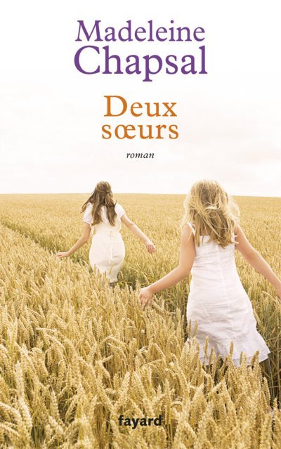 Deux soeurs de Madeleine Chapsal