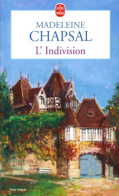 L'indivision de Madeleine Chapsal