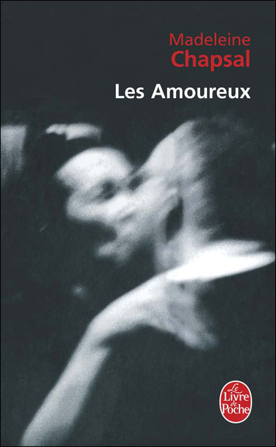 Les Amoureux de Madeleine Chapsal