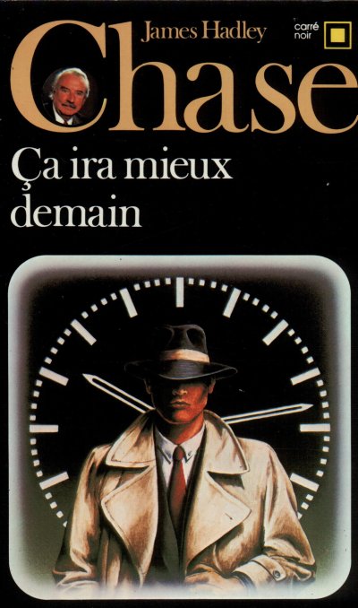 Ça ira mieux demain de James Hadley Chase