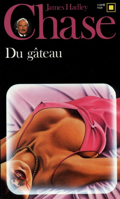 Du gâteau ! de James Hadley Chase