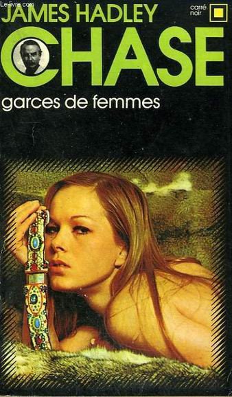 Garces de femmes de James Hadley Chase