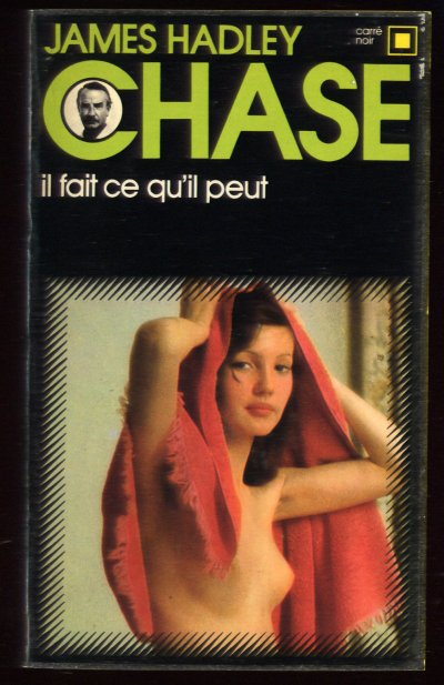 Il fait ce qu'il peut de James Hadley Chase