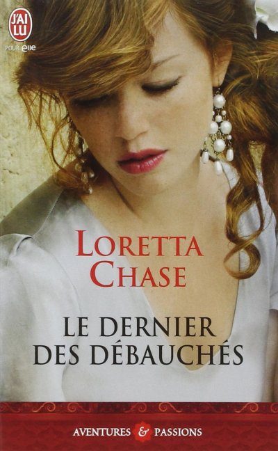 Le dernier des Débauchés de Loretta Chase