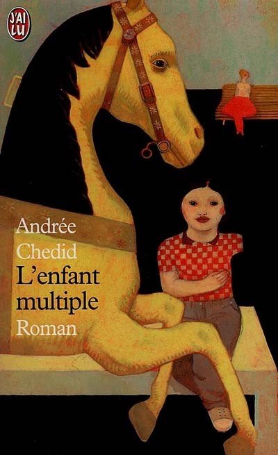 L'Enfant multiple de Andrée Chedid