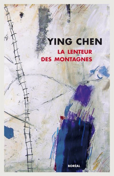 La lenteur des montagnes de Ying Chen