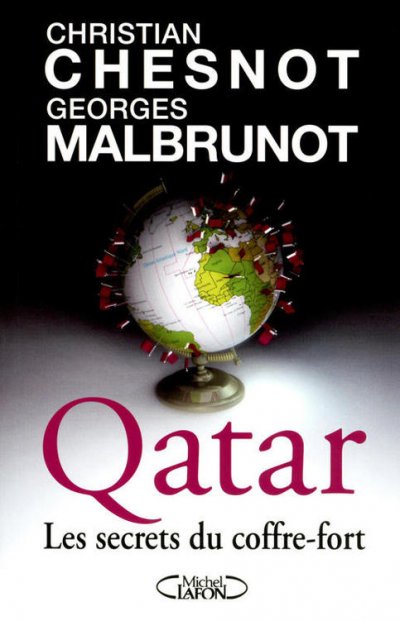 Qatar, Les secrets du coffre-fort de Christian Chesnot