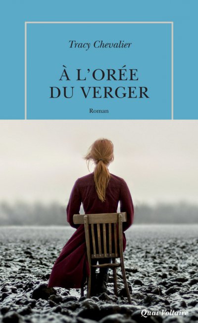 A l'orée du verger de Tracy Chevalier