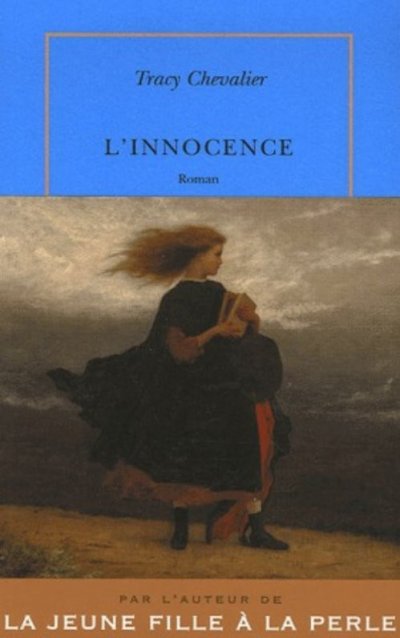 L'innocence de Tracy Chevalier