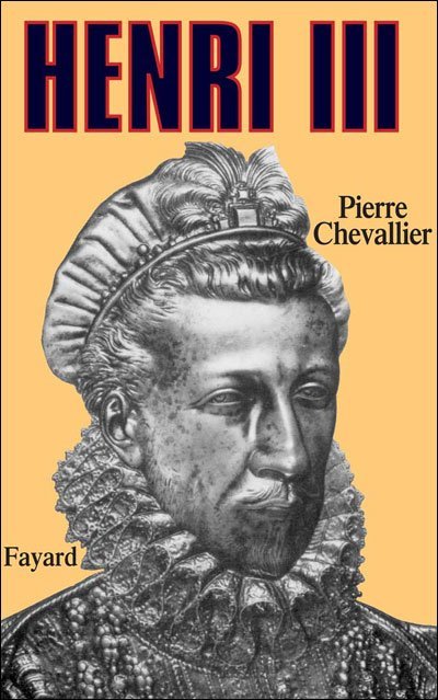 Henri III de Pierre Chevallier