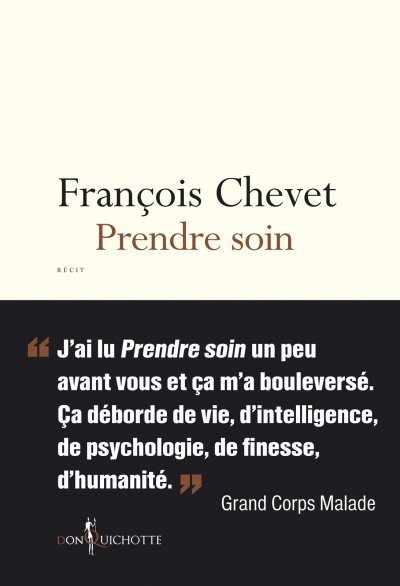 Prendre soin de François Chevet